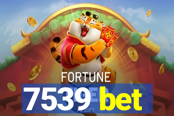 7539 bet